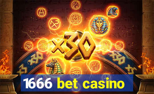 1666 bet casino